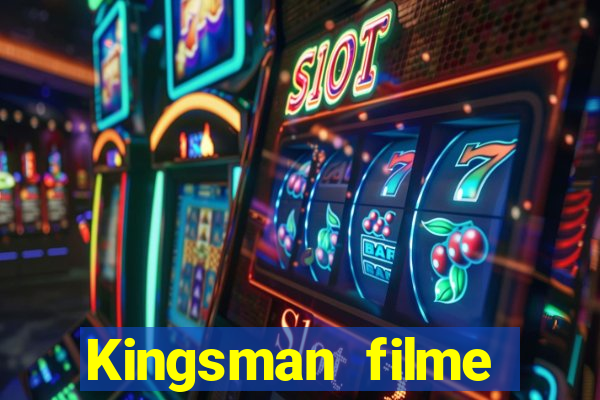 Kingsman filme completo dublado superflix